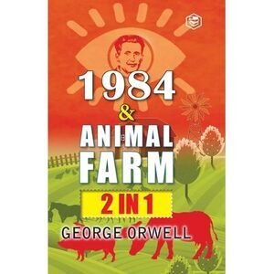 1984 & Animal Farm (2In1) -- George Orwell
